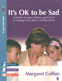 Omslagafbeelding: It′s OK to Be Sad 1st edition 9781412918251