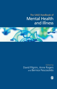 Titelbild: The SAGE Handbook of Mental Health and Illness 1st edition 9781847873828