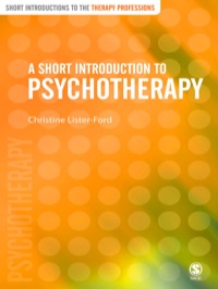 Cover image: A Short Introduction to Psychotherapy 1st edition 9780761973041