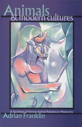 Cover image: Animals and Modern Cultures 1st edition 9780761956228