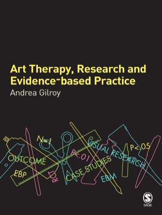 Cover image: Art Therapy, Research and Evidence-based Practice 1st edition 9780761941149