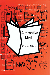 Cover image: Alternative Media 1st edition 9780761967705