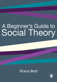 Imagen de portada: A Beginner′s Guide to Social Theory 1st edition 9780761965329