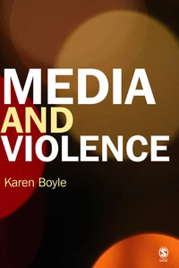 Omslagafbeelding: Media and Violence 1st edition 9781412903790