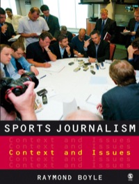 صورة الغلاف: Sports Journalism 1st edition 9781412907989