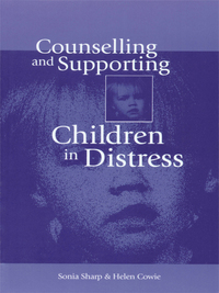 Cover image: Counselling and Supporting Children in Distress 1st edition 9780761956198