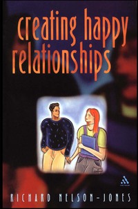 صورة الغلاف: Creating Happy Relationships 1st edition 9780826461759