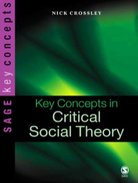 صورة الغلاف: Key Concepts in Critical Social Theory 1st edition 9780761970590