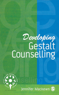 Cover image: Developing Gestalt Counselling 1st edition 9780803978607