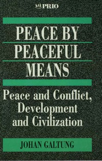 Imagen de portada: Peace by Peaceful Means 1st edition 9780803975118