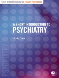 Imagen de portada: A Short Introduction to Psychiatry 1st edition 9780761971382