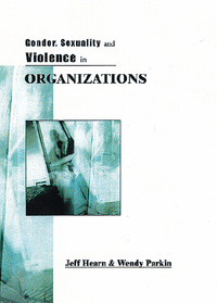 Omslagafbeelding: Gender, Sexuality and Violence in Organizations 1st edition 9780761959120