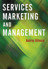 Omslagafbeelding: Services Marketing and Management 1st edition 9780761941576