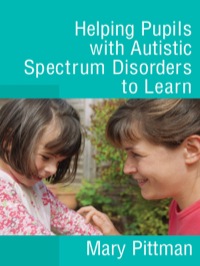 Immagine di copertina: Helping Pupils with Autistic Spectrum Disorders to Learn 1st edition 9781412919661