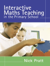 Imagen de portada: Interactive Maths Teaching in the Primary School 1st edition 9781412920414