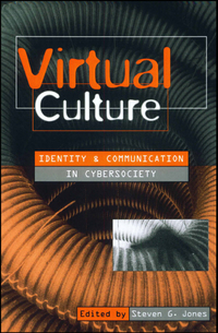 Omslagafbeelding: Virtual Culture 1st edition 9780761955269