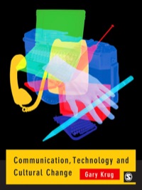 Omslagafbeelding: Communication, Technology and Cultural Change 1st edition 9780761972006
