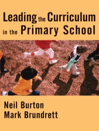 Cover image: Leading the Curriculum in the Primary School 1st edition 9781412902533