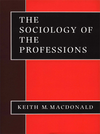Imagen de portada: The Sociology of the Professions 1st edition 9780803986343