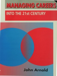 Titelbild: Managing Careers into the 21st Century 1st edition 9781853963179
