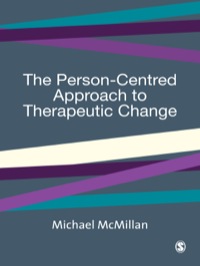Immagine di copertina: The Person-Centred Approach to Therapeutic Change 1st edition 9780761948681