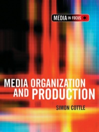 Omslagafbeelding: Media Organization and Production 1st edition 9780761974932