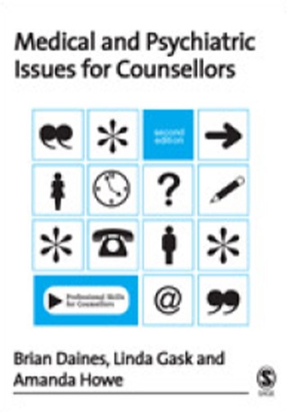 Cover image: Medical and Psychiatric Issues for Counsellors 2nd edition 9781412923989
