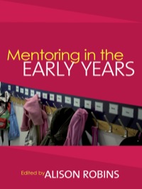 Cover image: Mentoring in the Early Years 1st edition 9781412922357