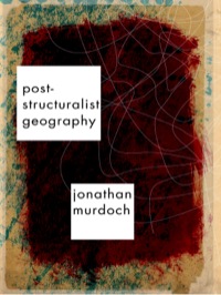 Imagen de portada: Post-structuralist Geography 1st edition 9780761974239