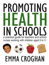 Imagen de portada: Promoting Health in Schools 1st edition 9781412921381