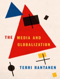 Omslagafbeelding: The Media and Globalization 1st edition 9780761973133