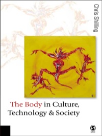 Immagine di copertina: The Body in Culture, Technology and Society 1st edition 9780761971238