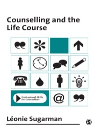 صورة الغلاف: Counselling and the Life Course 1st edition 9780761962403