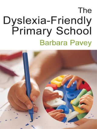 Cover image: The Dyslexia-Friendly Primary School 1st edition 9781412910293
