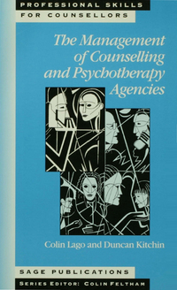 Cover image: The Management of Counselling and Psychotherapy Agencies 1st edition 9780803979949