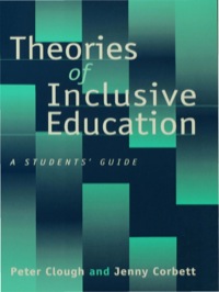 Omslagafbeelding: Theories of Inclusive Education 1st edition 9780761969419