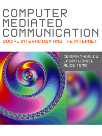 Imagen de portada: Computer Mediated Communication 1st edition 9780761949541