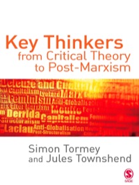 Cover image: Key Thinkers from Critical Theory to Post-Marxism 1st edition 9780761967637