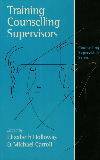 Cover image: Training Counselling Supervisors 1st edition 9780761957867