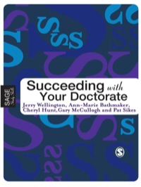 صورة الغلاف: Succeeding with Your Doctorate 1st edition 9781412901161