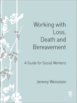 Cover image: Working with Loss, Death and Bereavement 1st edition 9781412923903