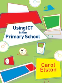 Cover image: Using ICT in the Primary School 1st edition 9781412930017