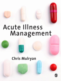 صورة الغلاف: Acute Illness Management 1st edition 9781847879561