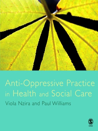 Cover image: Anti-Oppressive Practice in Health and Social Care 1st edition 9781412922678