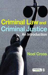 Cover image: Criminal Law & Criminal Justice 1st edition 9781847870872