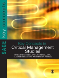 Imagen de portada: Key Concepts in Critical Management Studies 1st edition 9781849205689
