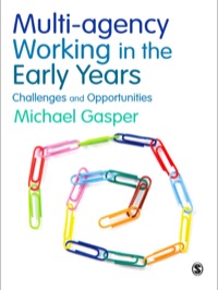 Omslagafbeelding: Multi-agency Working in the Early Years 1st edition 9781847875273