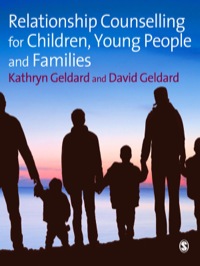 صورة الغلاف: Relationship Counselling for Children, Young People and Families 1st edition 9781847875518