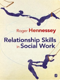 表紙画像: Relationship Skills in Social Work 1st edition 9781848601567