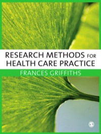 صورة الغلاف: Research Methods for Health Care Practice 1st edition 9781412935760